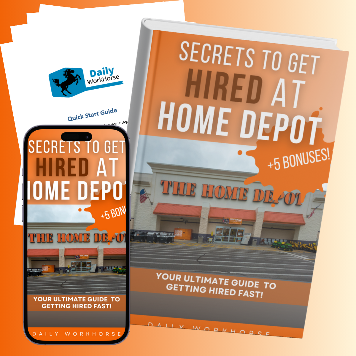 Secrets to Get Hired At Home Depot - The No B.S. Guide to Getting Hired Quickly